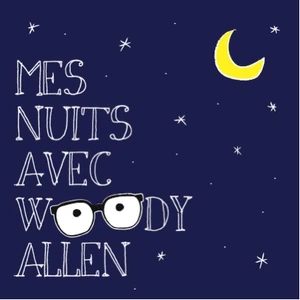 20100611-mes-nuits-avec-woody-allen-mini